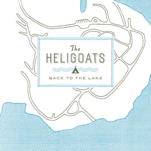The Heligoats: Back To The Lake [ Record ]
