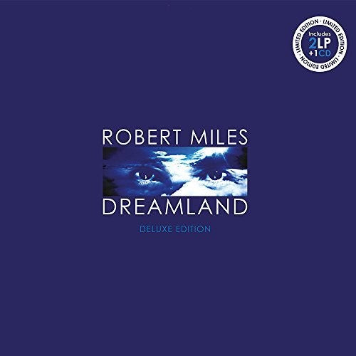 Robert Miles: Dreamland: Deluxe Edition [ Record ]