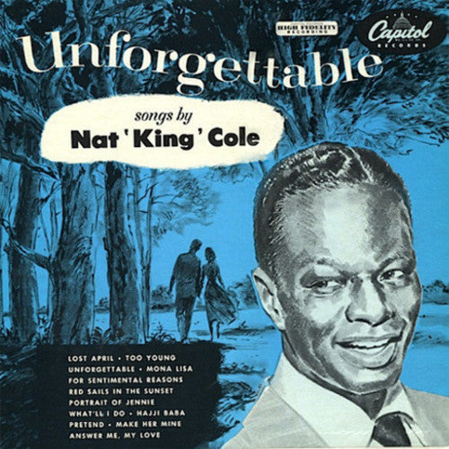 Nat King Cole: Unforgettable [ Record ]