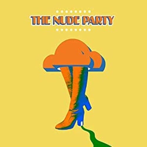 Nude Party: Nude Party [ Record ]