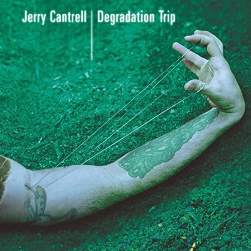 Jerry Cantrell: Degradation Trip [ Record ]
