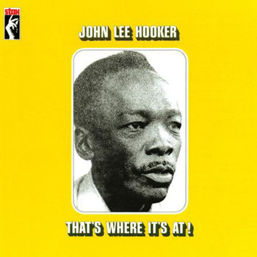 John Lee Hooker: That's Where It's At! [ Record ]