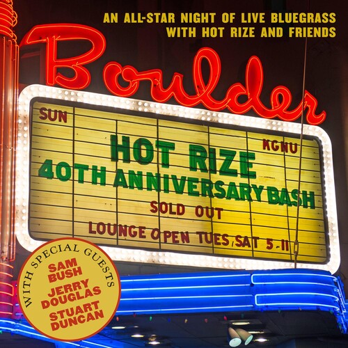 Hot Rize: Hot Rize's 40th Anniversary Bash [ Record ]