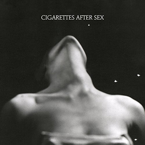 Cigarettes After Sex: I. [ Record ]