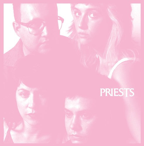 The Priests: Nothing Feels Natural [ Record ]