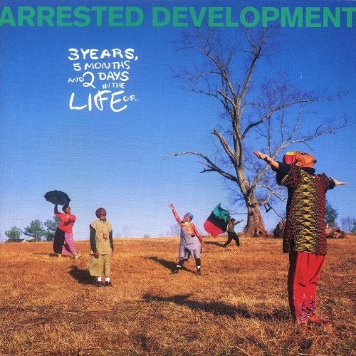 Arrested Development: 3 Years, 5 Months & 2 Days In The Life Of [ Record ]