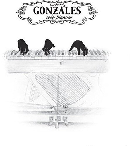Chilly Gonzales: Solo Piano III [ Record ]