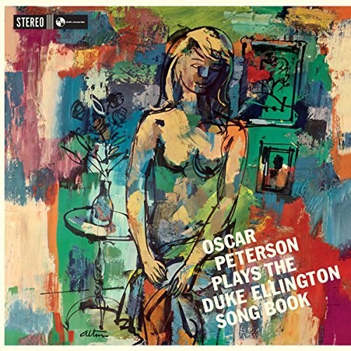 Oscar Peterson: Plays The Duke Ellington Song Book + 1 Bonus Track [ Record ]