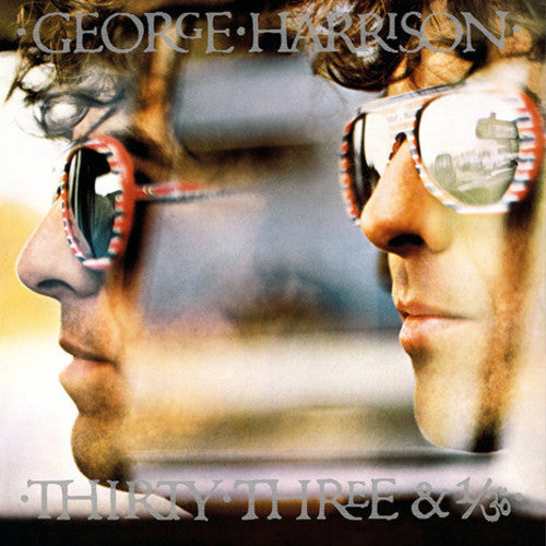 George Harrison: Thirty Three & 1/3 [ Record ]