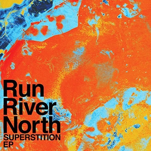 Run River North: Superstition [ Record ]