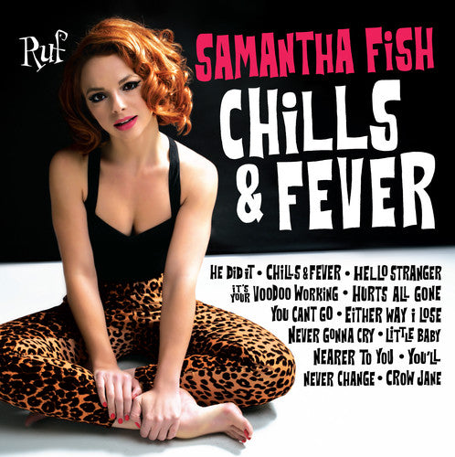 Samantha Fish: Chills & Fever [ Record ]