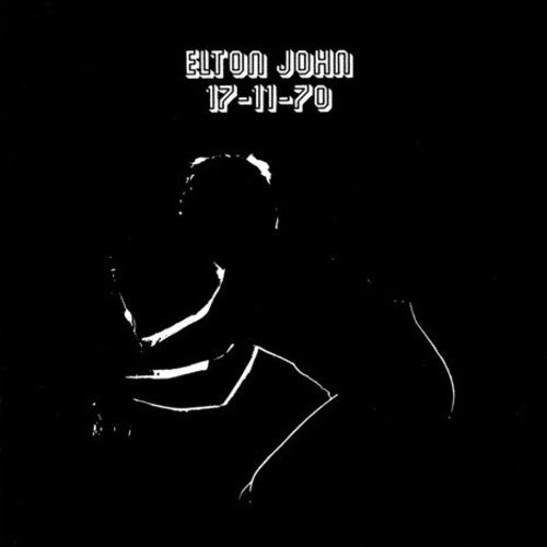 Elton John: 17-11-70 [ Record ]