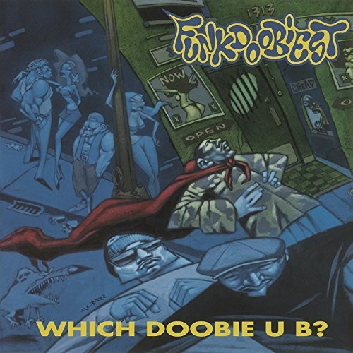 Funkdoobiest: Which Doobie U B? [ Record ]