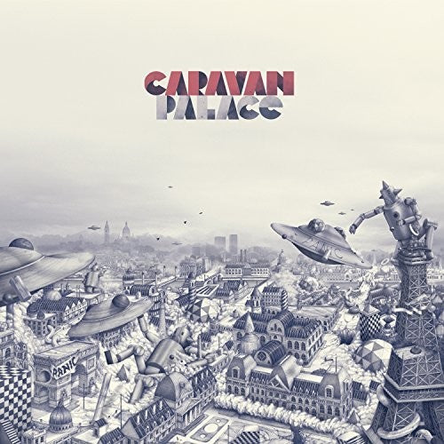 Caravan Palace: Panic [ Record ]