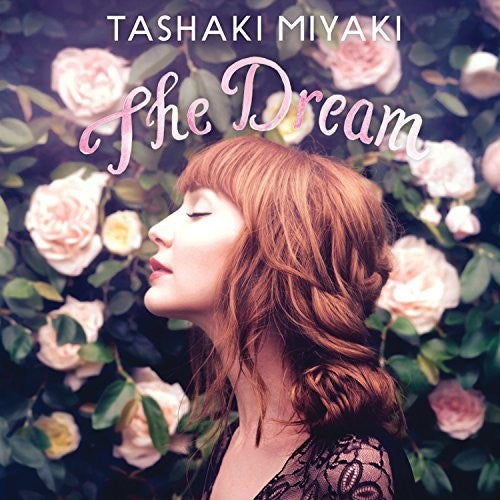 Tashaki Miyaki: Dream [ Record ]