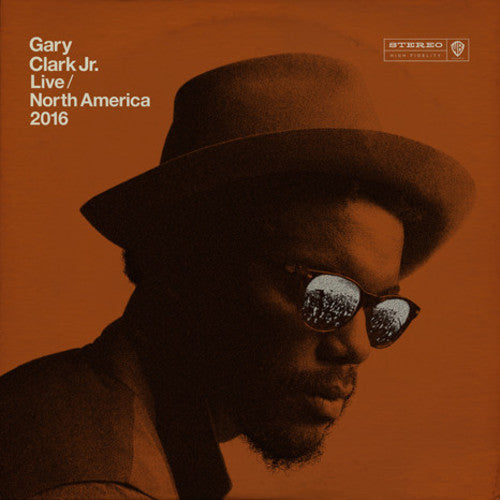 Gary Clark Jr.: Live North America 2016 [ Record ]