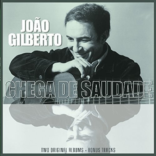 Brazilian Love Affair: Joao Gilberto / Chega De Saudade [ Record ]