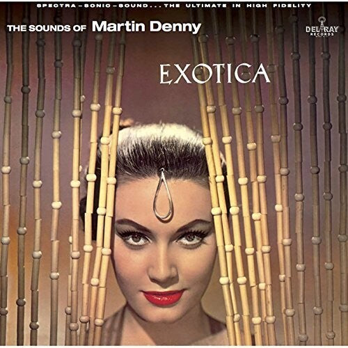 Martin Denny: Exotica [ Record ]