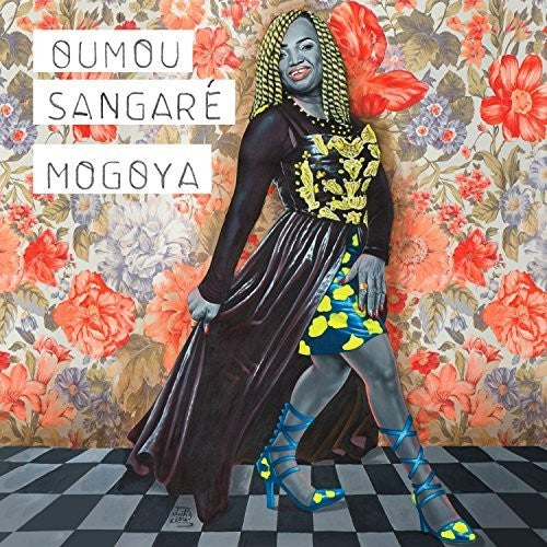 Oumou Sangare: Mogoya [ Record ]