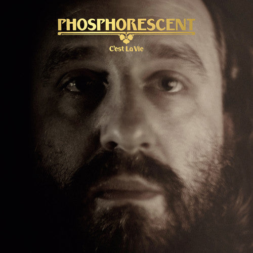 Phosphorescent: C'est La Vie [ Record ]