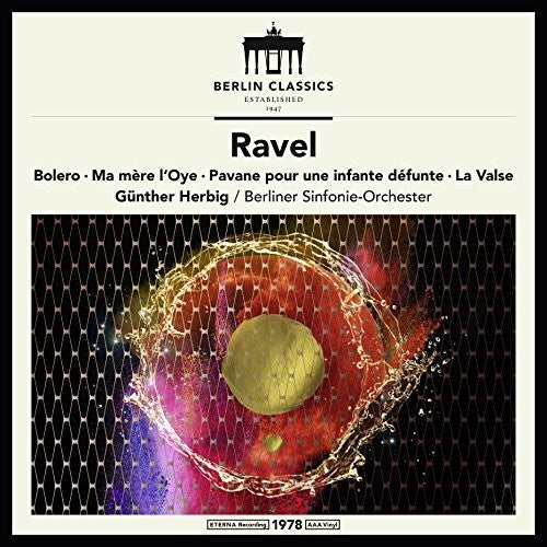 Ravel / Herbig: Maurice Ravel: Symphonic Works [ Record ]