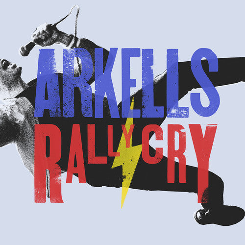 Arkells: Rally Cry [ Record ]