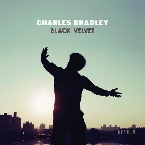 Charles Bradley: Black Velvet [ Record ]