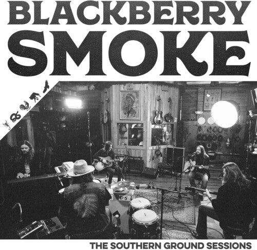 Blackberry Smoke: Southern Ground Sessions [ Record ]