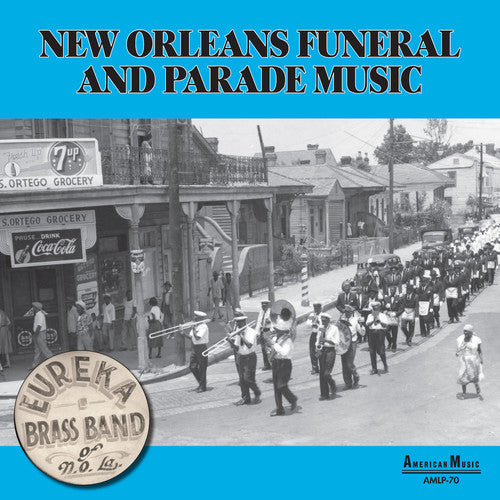 Eureka Brass Band: New Orleans Parade & Funeral Music [ Record ]