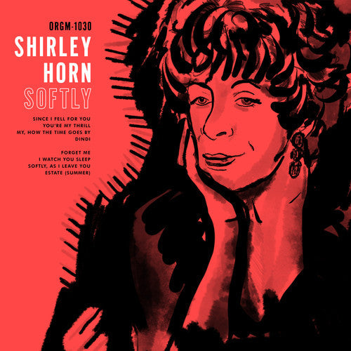 Shirley Horn: Softly [ Record ]