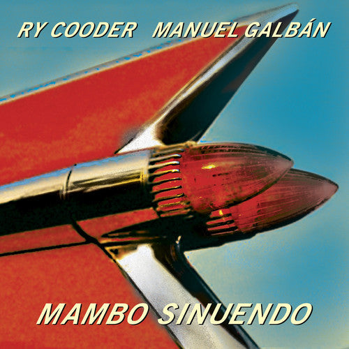 Cooder, Ry / Galban, Manuel: Mambo Sinuendo [ Record ]