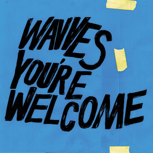 Wavves: You're Welcome [ Record ]