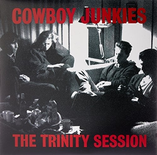 Cowboy Junkies: Trinity Session [ Record ]