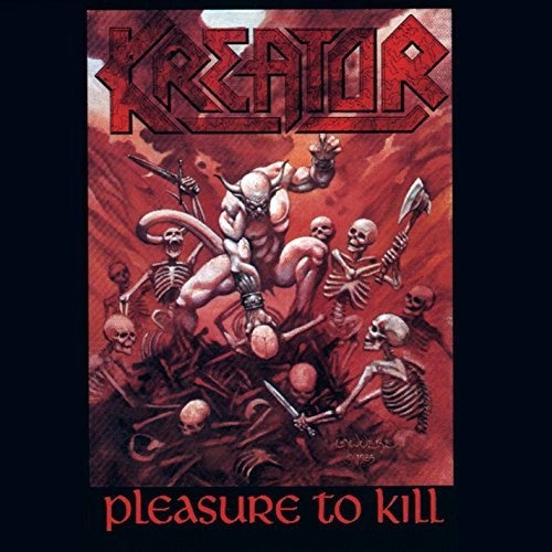 Kreator: Pleasure To Kill [ Record ]