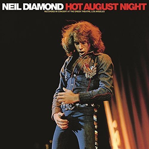 Neil Diamond: Hot August Night [ Record ]
