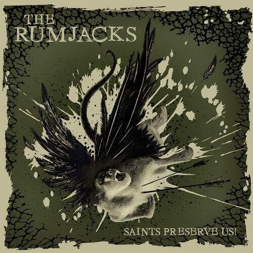 The Rumjacks: Saints Preserve Us [ Record ]