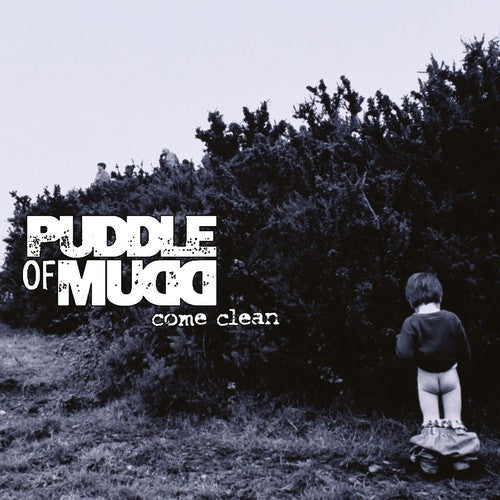 Puddle of Mudd: Come Clean [ Record ]