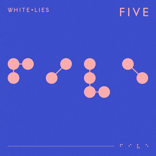 White Lies: Five [ Record ]