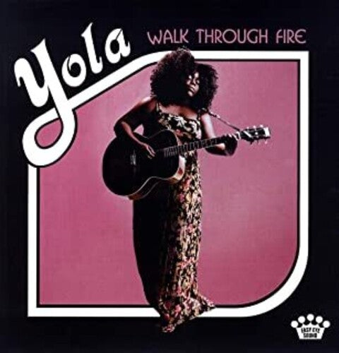 Yola: Walk Through Fire [ Record ]
