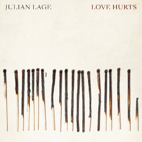 Julian Lage: Love Hurts [ Record ]