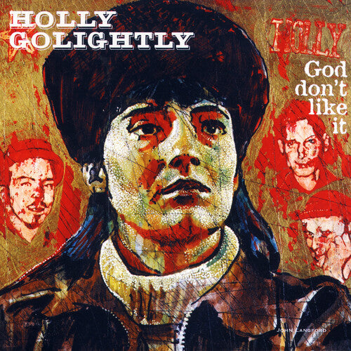 Holly Golightly: God Don't Like It [ Record ]