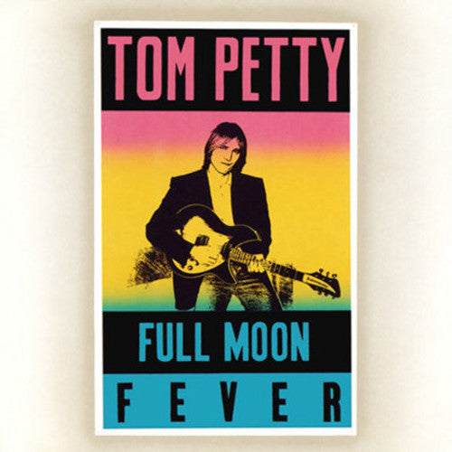 Tom Petty: Full Moon Fever [ Record ]