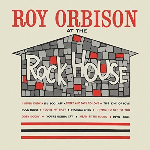 Roy Orbison: At The Rock House [ Record ]