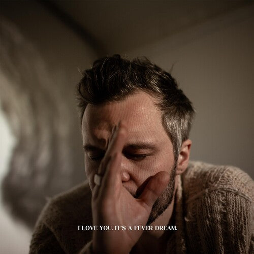 The Tallest Man on Earth: I Love You. It's a Fever Dream. [ Record ]