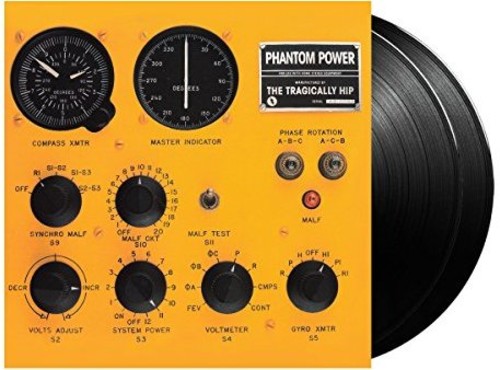 The Tragically Hip: Phantom Power [ Record ]