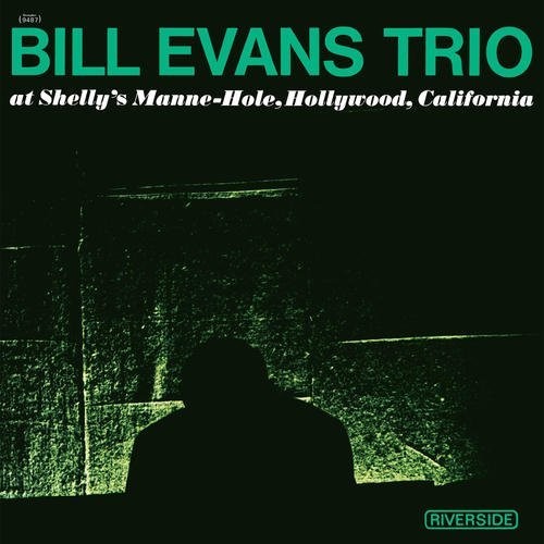 Bill Evans: At Shelly's Manne-Hole [ Record ]