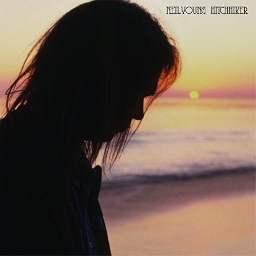 Neil Young: Hitchhiker [ Record ]