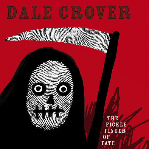 Dale Crover: Fickle Finger of Fate [ Record ]