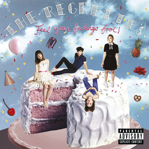 Regrettes: Feel Your Feelings Fool! [ Record ]