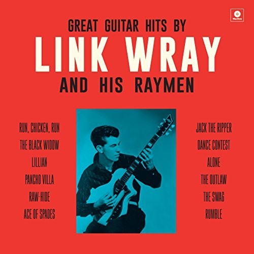 Wray, Link & His Wraymen: Great Guitar Hits By Link Wray & His Wraymen [ Record ]